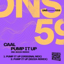 Caal - Pump It Up [Do Not Sleep]