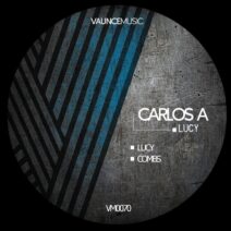 Carlos A - Lucy [Vaunce Music]