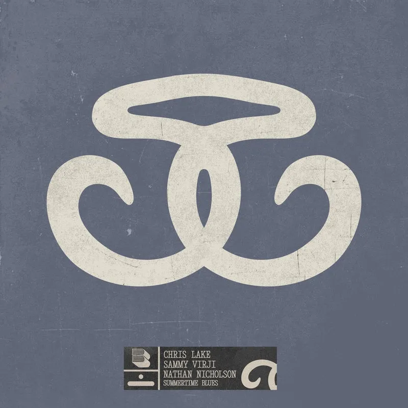 Chris Lake, Nathan Nicholson, Sammy Virji - Summertime Blues [Black Book Records]