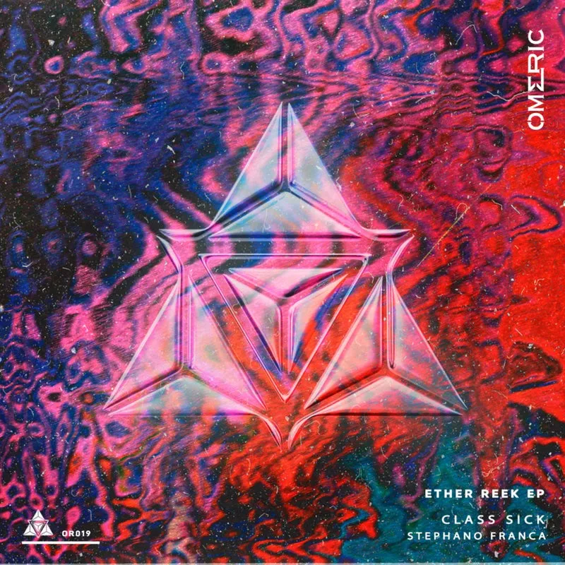Class Sick, Stephano Franca – Ether Reek