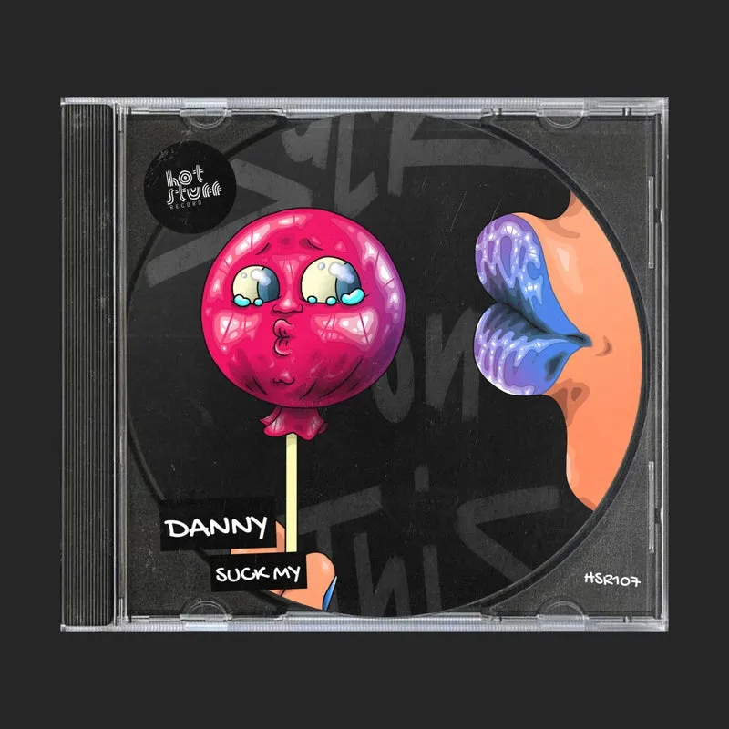 Danny - Suck My [Hot Stuff Record]