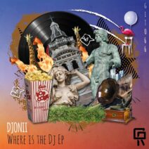 Djonii - Where Is The DJ [GRUVIT]