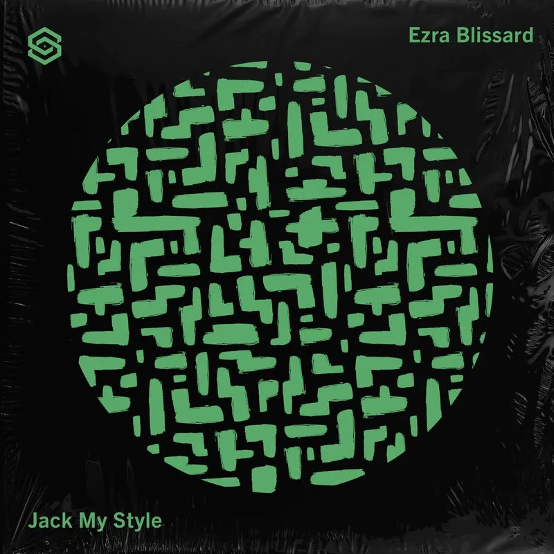 Ezra Blissard - Jack My Style [S&S Sound House]