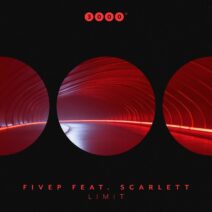 FiveP, Scarlett (IT) - Limit [3000 Grad Records]