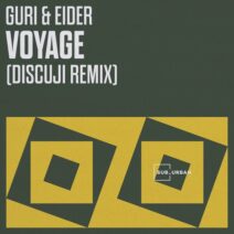 Guri & Eider - Voyage [Sub_Urban]