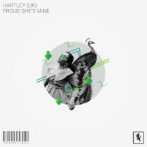 Hartley (UK) - Proud She's Mine [Rawsome Deep]