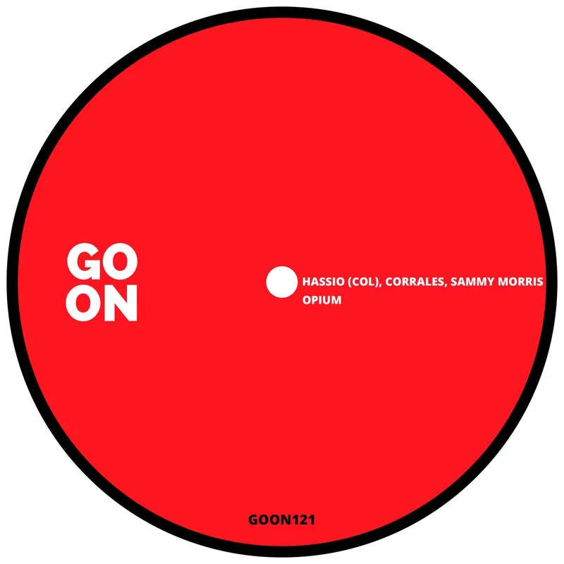 Hassio (COL), Corrales, Sammy Morris - Opium [Go On Records]