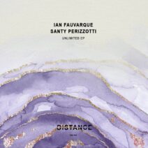 Ian Fauvarque, Santy Perizzotti - Unlimited EP [Distance Music]
