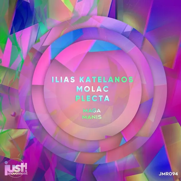 Ilias Katelanos, Molac, Plecta – Maga / Manis