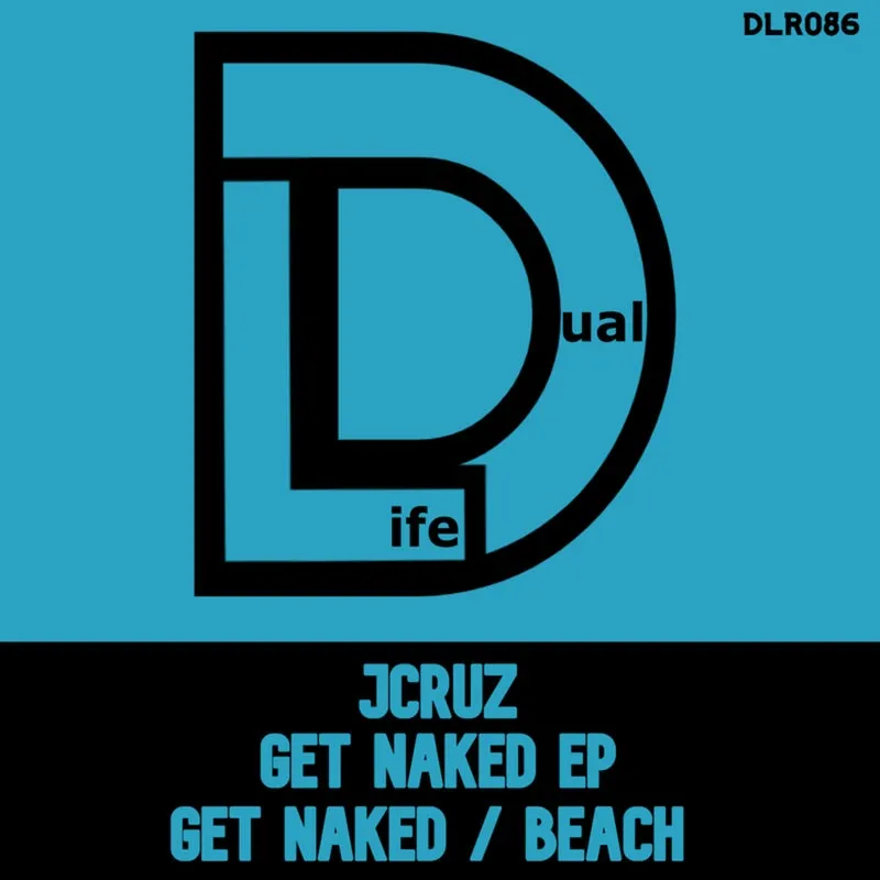 JCruz – Get Naked EP