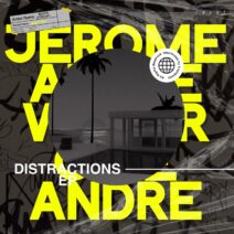 Jerome Andrews - Distractions EP [IWANT Music]