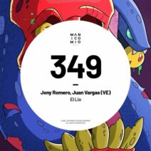 Jony Romero, Juan Vargas (VE) - El Lio [Manicomio Music]