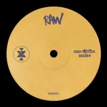 Josh Butler - Seeder [Solid Grooves Raw]