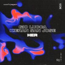 Kieran San Jose, Gio Lucca - Her [Short Circuit]