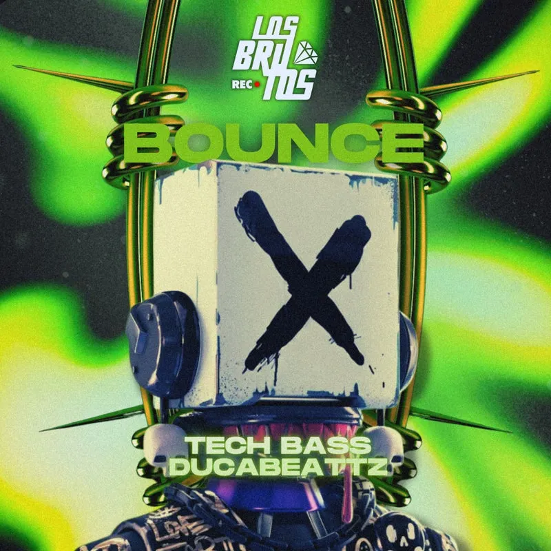 Los Brutos, Tech Bass, Ducabeattz – Bounce