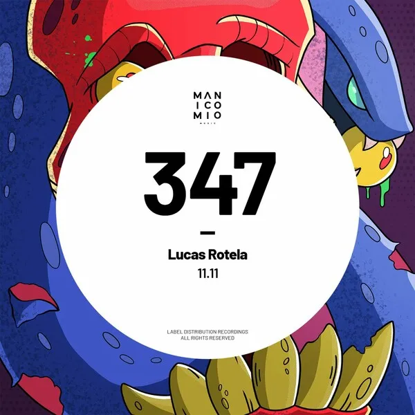 Lucas Rotela - 11.11 [Manicomio Music]