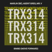 Marlin (BE), Mr. V, Agent Greg - Bimbo (Move Forward) [Toolroom Trax]