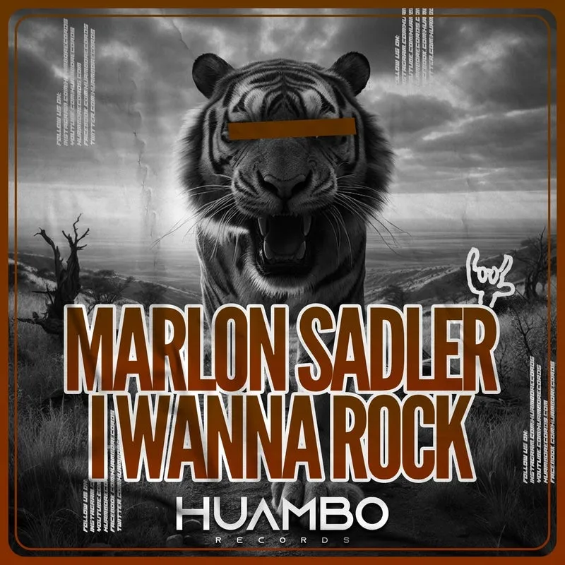 Marlon Sadler - I Wanna Rock [Huambo Records]