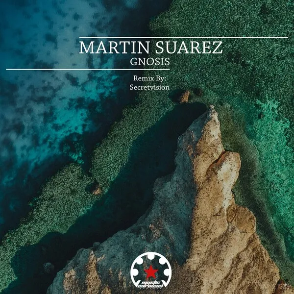 Martin Suarez - Gnosis [Mystic Carousel Records]
