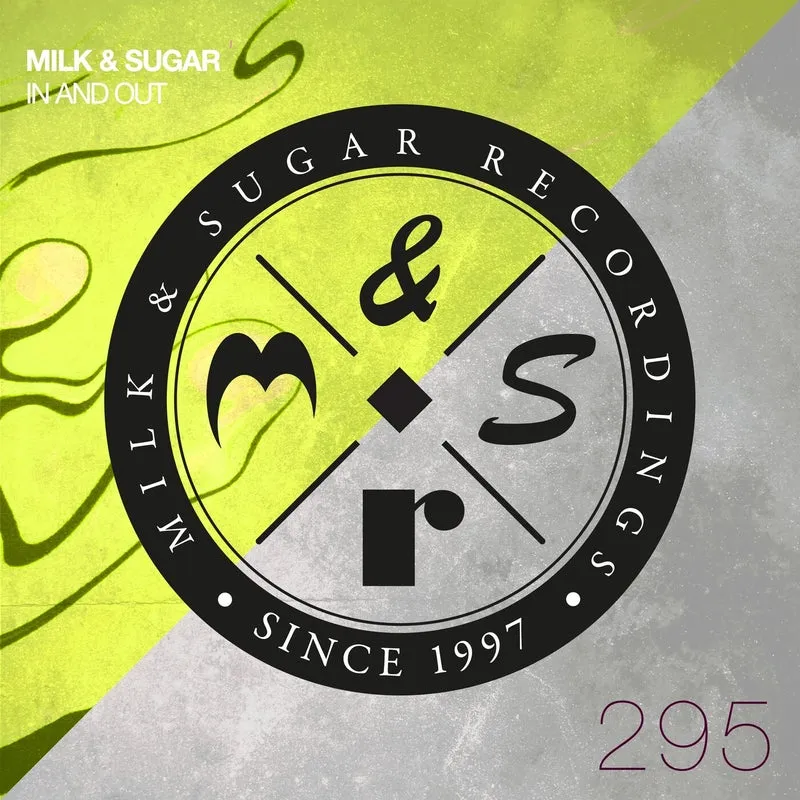 Milk & Sugar - In and Out [Milk & Sugar]