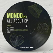 Mondo (PE) - All About EP [Da Cultura]