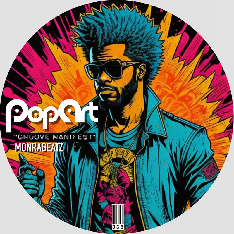 Monrabeatz - Groove Manifest [PopArt]