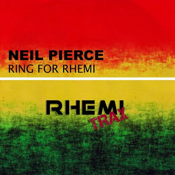 Neil Pierce - Ring for Rhemi [Rhemi Trax]