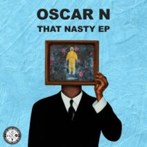 Oscar N (USA) - That Nasty EP [Late Night Munchies]