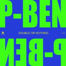 P-ben - Double Or Nothing [Transfer Protocol]