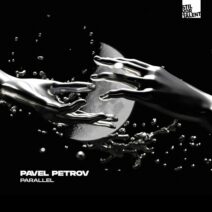 Pavel Petrov - Parallel [Stil Vor Talent Records]