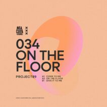 Project89 - On The Floor EP [Mea Culpa Records]