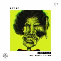 Ray Ro - Aqui Y Alla [Kitchen Recordings]