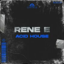 Rene E - Acid House [Sequencer]