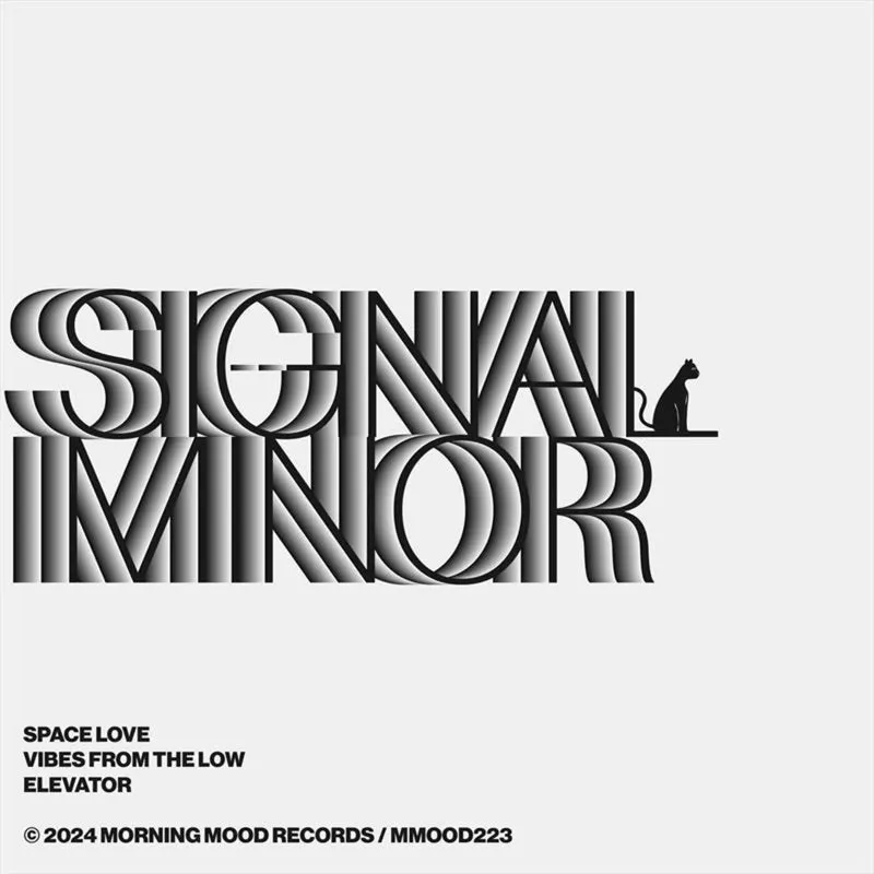 Signal Minor - Space Love [Morning Mood Records]