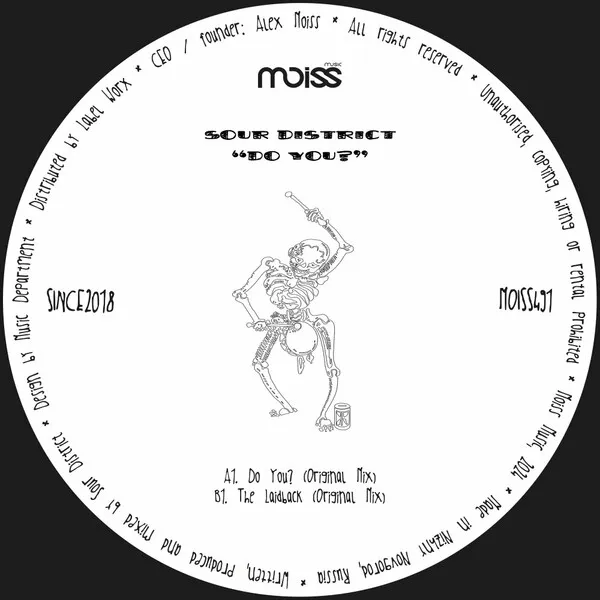 Sour District - Do You_ [Moiss Music]