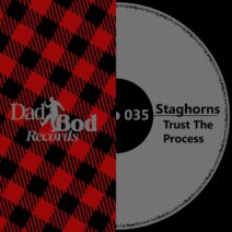 Staghorns - Trust The Process [Dad Bod Records]