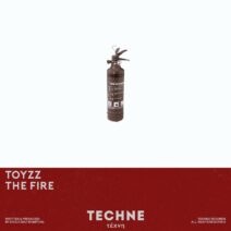 TOYZZ - The Fire [Techne]