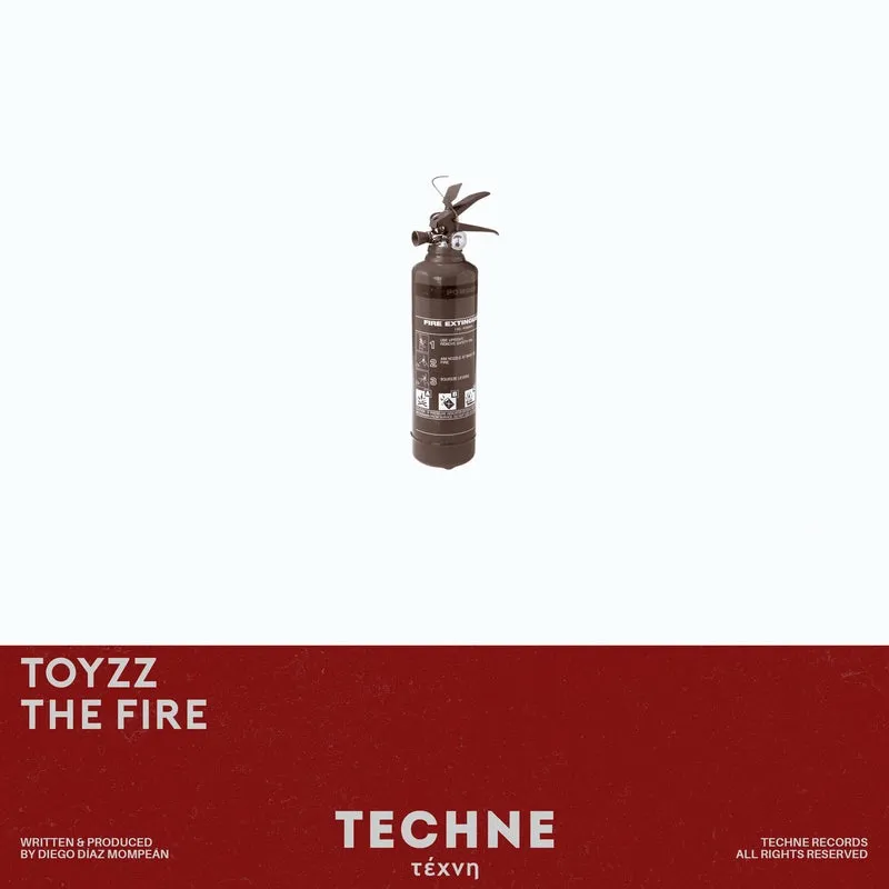 TOYZZ - The Fire [Techne]