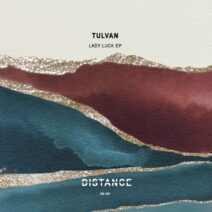 TULVAN - Lady Luck EP [Distance Music]
