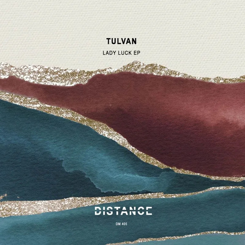 TULVAN - Lady Luck EP [Distance Music]