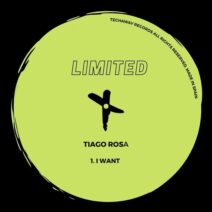 Tiago Rosa - I Want [Techaway Limited]