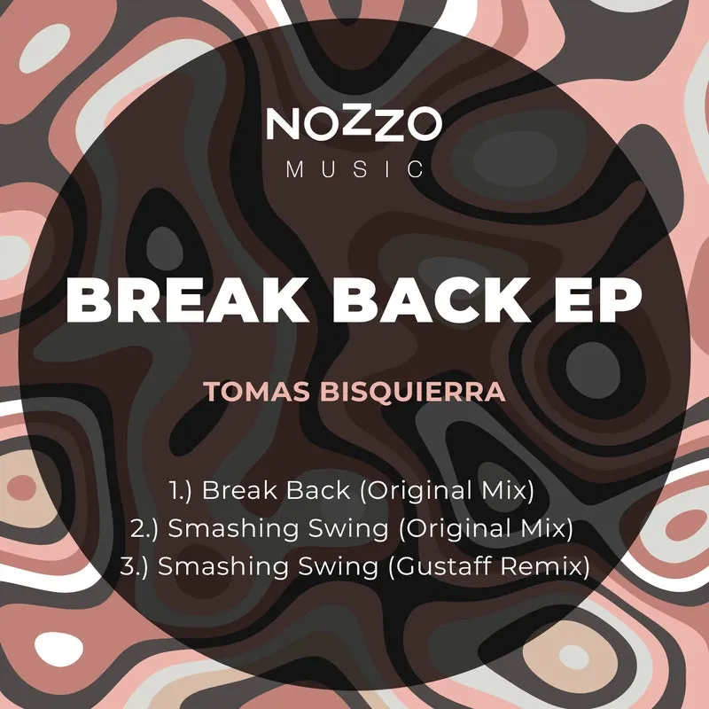 Tomas Bisquierra - Break Back EP [NoZzo Music]