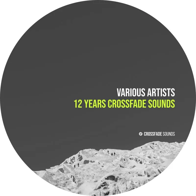 V.A. – 12 Years Crossfade Sounds