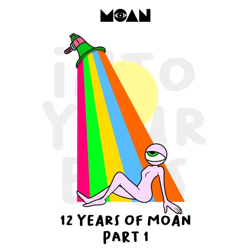 V.A. - 12 Years of Moan Part 1 [Moan]