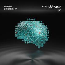 WeMart - Induction EP [Mindshake Records]