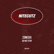 Zonesix - Do Not Stop [Nitecutz]