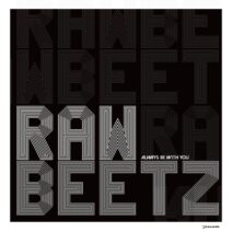 rawBeetz - Always Be With You [I Records]