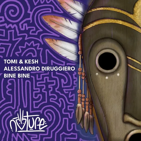 Alessandro Diruggiero, Tomi & Kesh - Bine Bine [Nature]