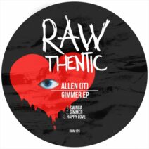 Allen (IT) - GIMMER EP [Rawthentic]