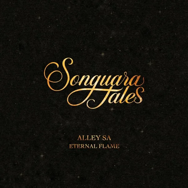 Alley SA - Eternal Flame [Songuara Tales]